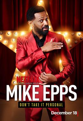 Mike Epps: Don&amp;#039;t Take It Personal